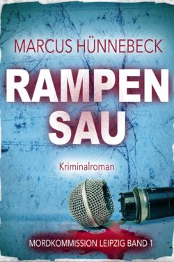 Rampensau - Hünnebeck - Thriller